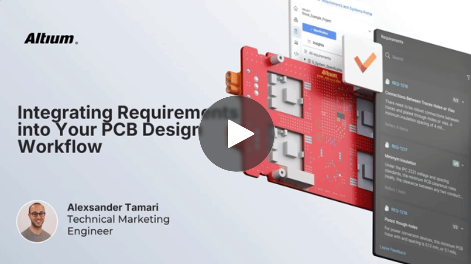 Screenshot Integrating Requirements into Your PCB Design Workflow